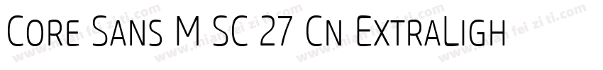 Core Sans M SC 27 Cn ExtraLight Ita字体转换